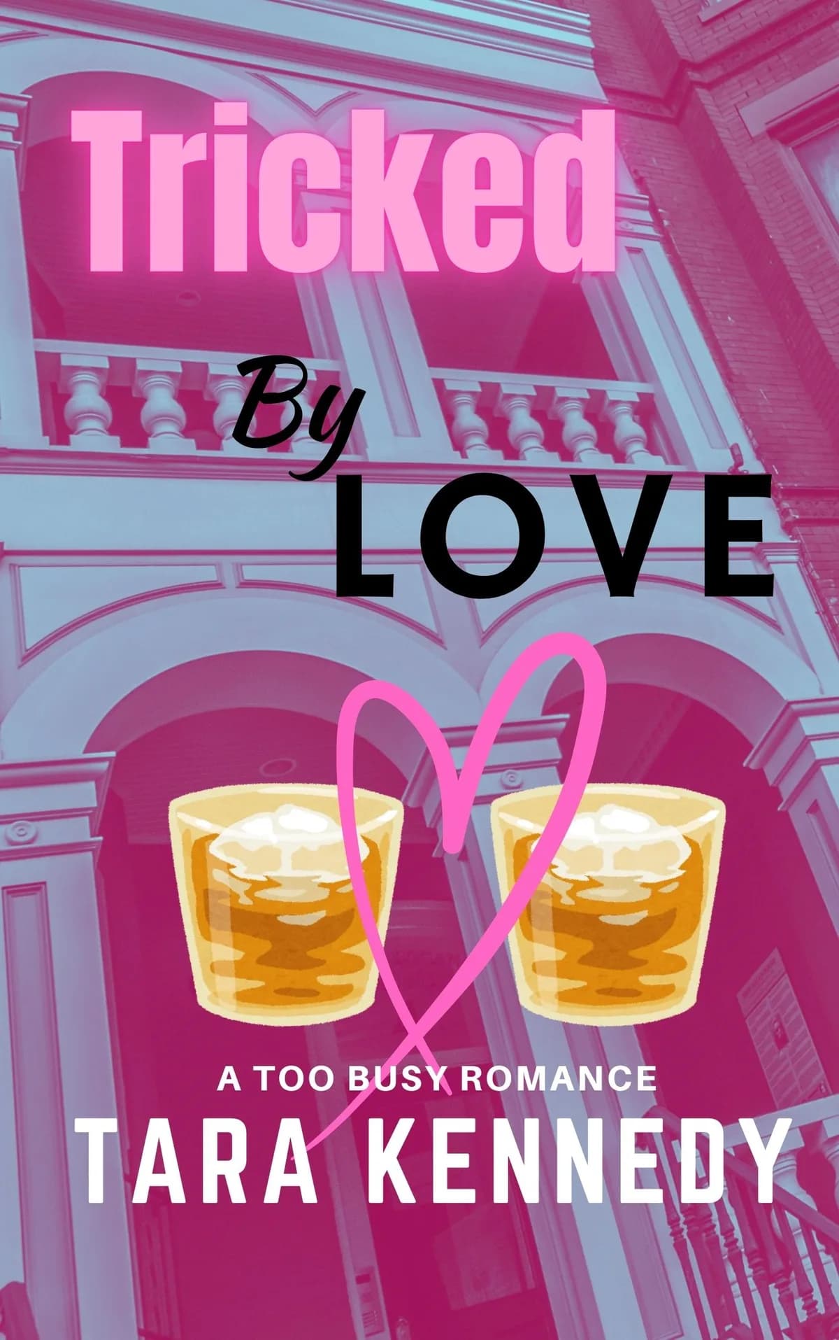 Tricked by Love